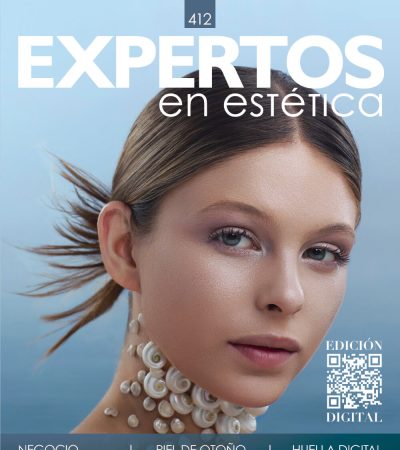 ¡Nuevo Número! Expertos En Estética #412 18 Https://Editorialprensa.com/Producto/Suscripcion-Expertos-Estetica/