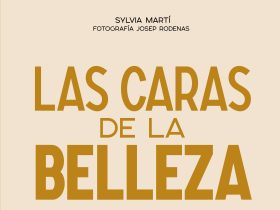 “Las Caras De La Belleza”: Un Homenaje A Las Profesionales Que Han Transformado La Estética 14 Las Caras De La Belleza Portada